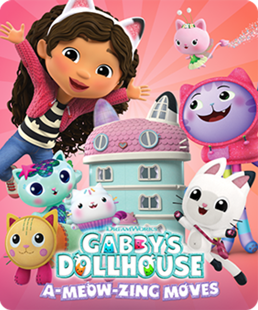 Gabby's Dollhouse: A-meow-zing Moves