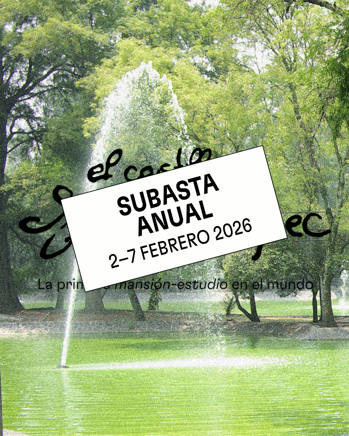 La subasta anual del Castillo de Chapultepec 2026