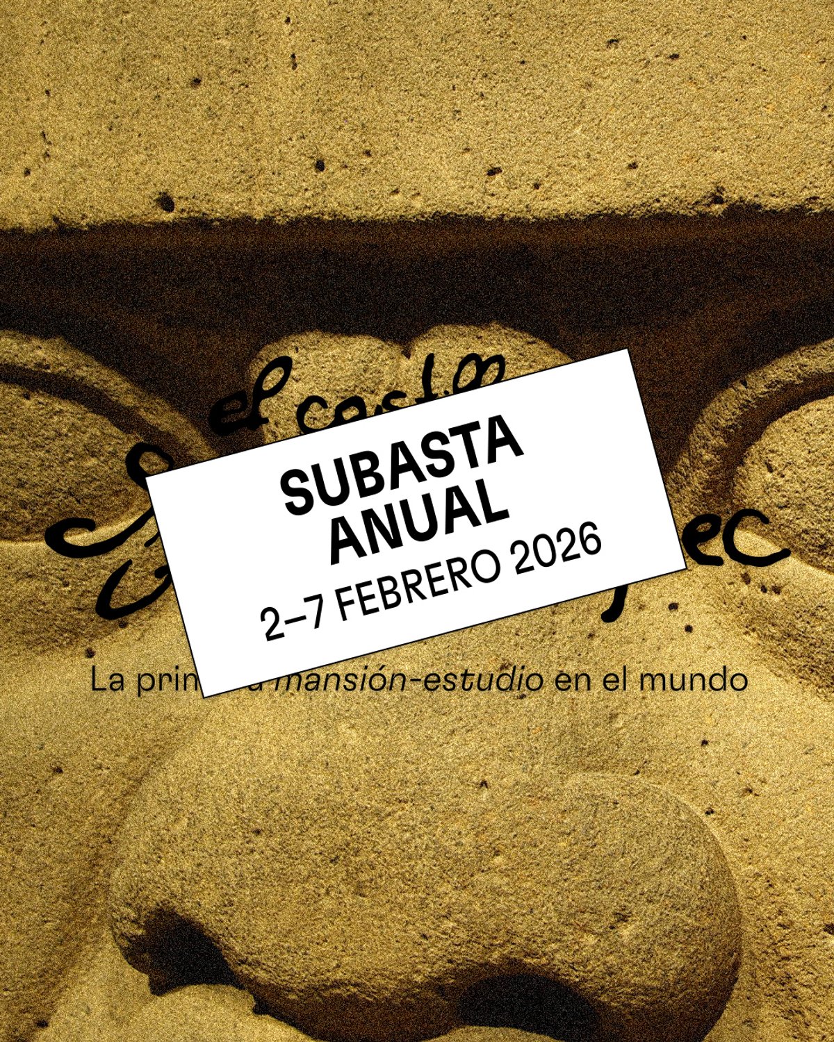 The Annual Auction of El Castillo de Chapultepec 2026