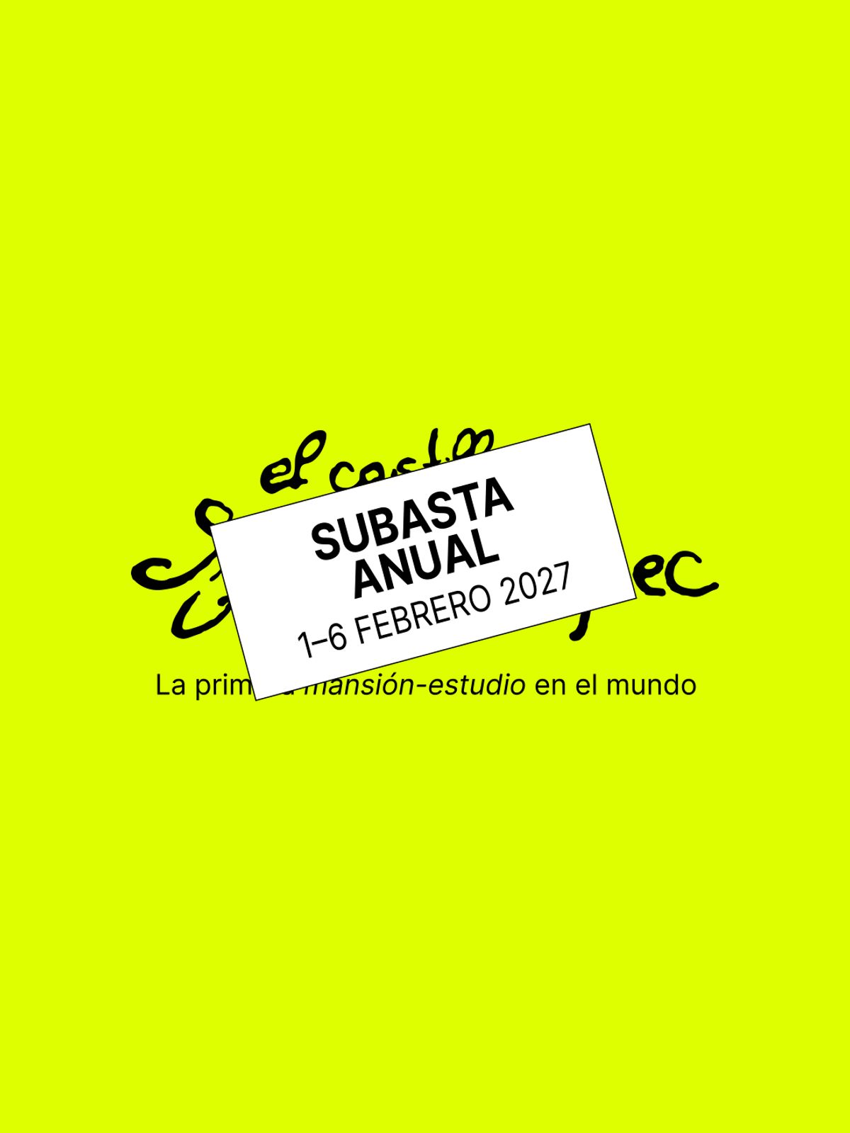La subasta anual de El Castillo de Chapultepec 2027