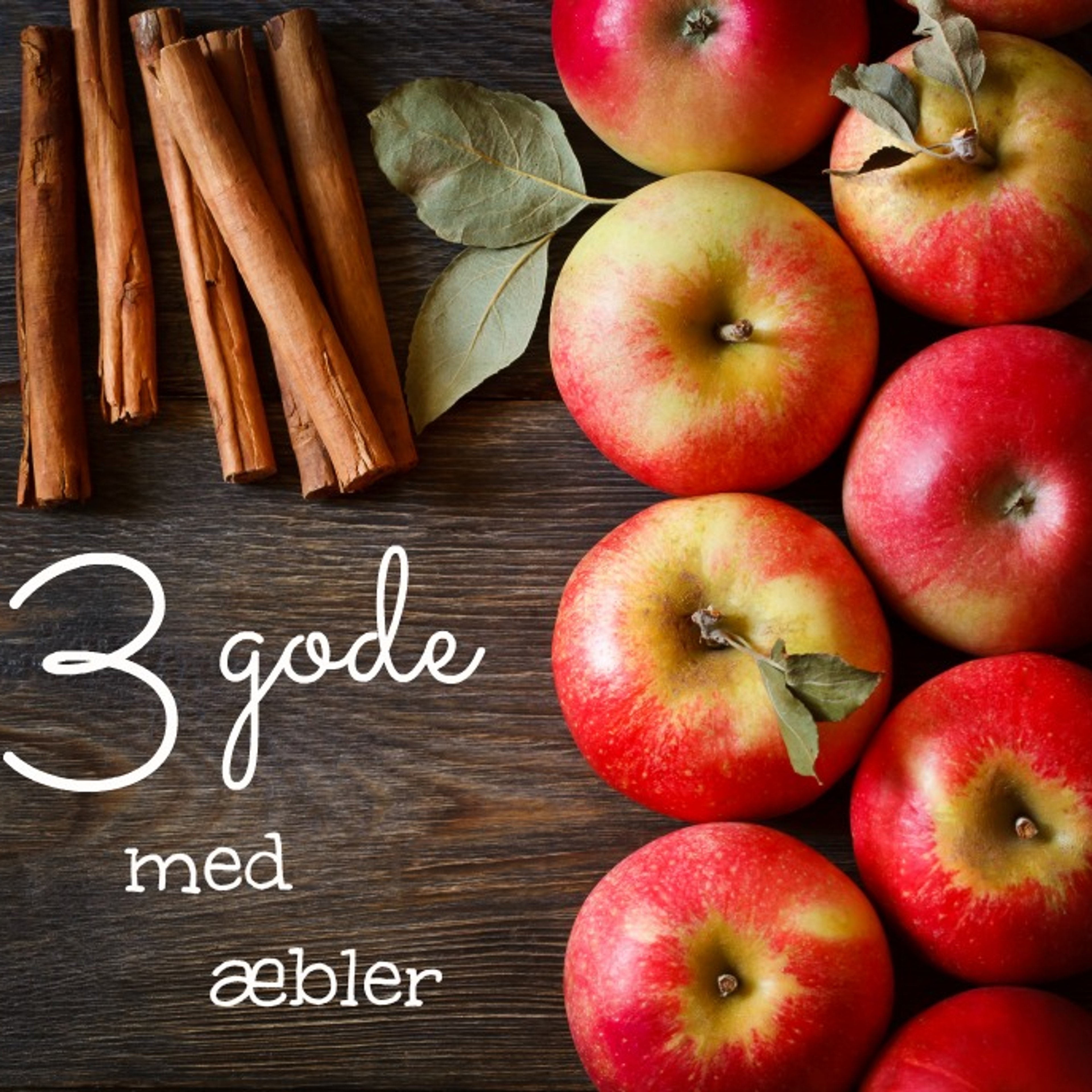 3 gode med æbler