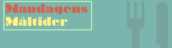 Mandagens Måltider
