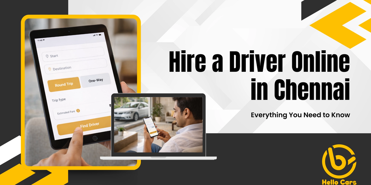 Hire a Driver Online in Chennai: Everything You Need to Know
