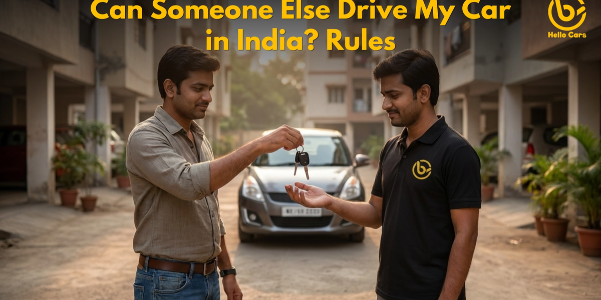 Can Someone Else Drive My Car in India