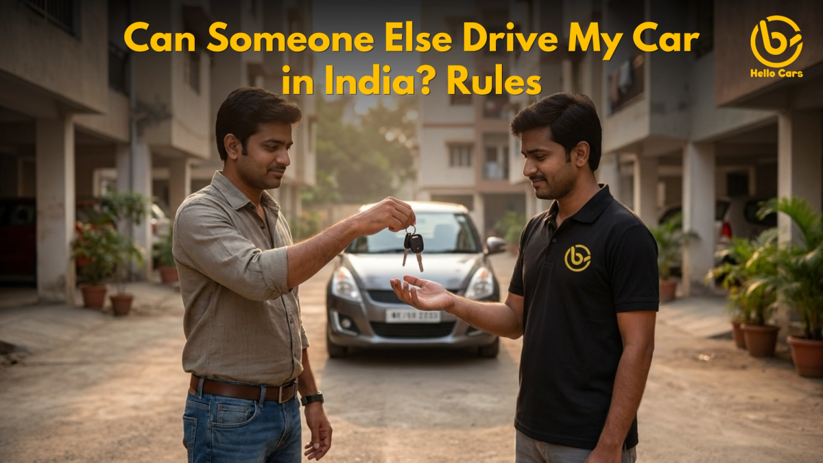 Can Someone Else Drive My Car in India