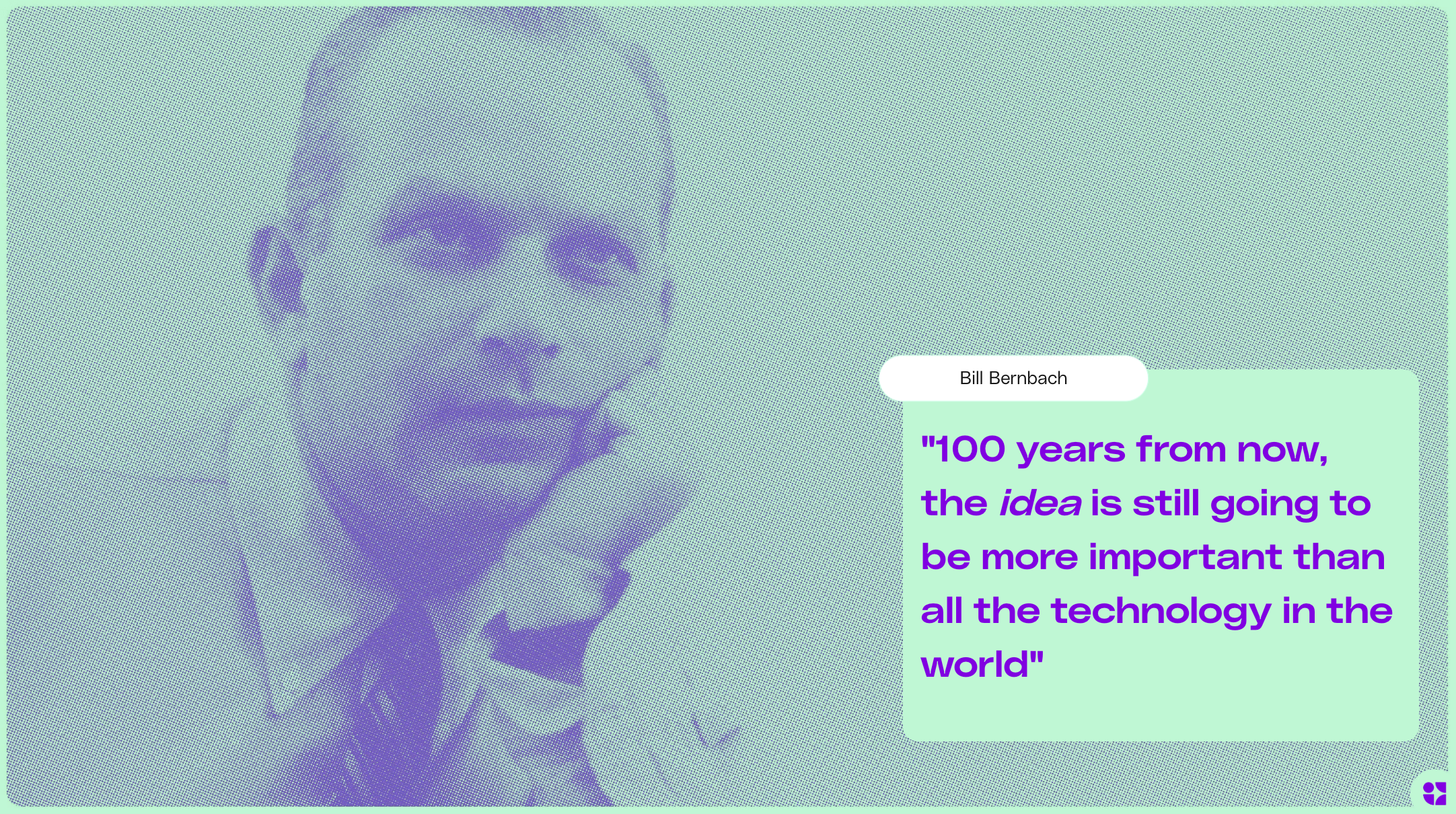 Bill Bernbach Quote