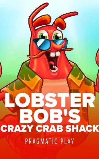 Lobster Bob's Crazy Crab Shack