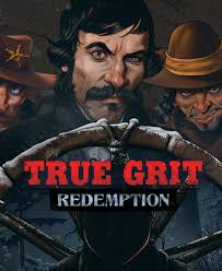 True Grit Redemption