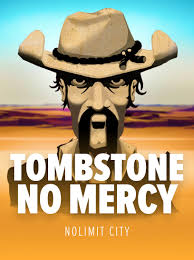 Tombstone: No mercy