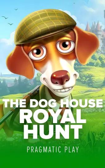 The Dog House: Royal Hunt