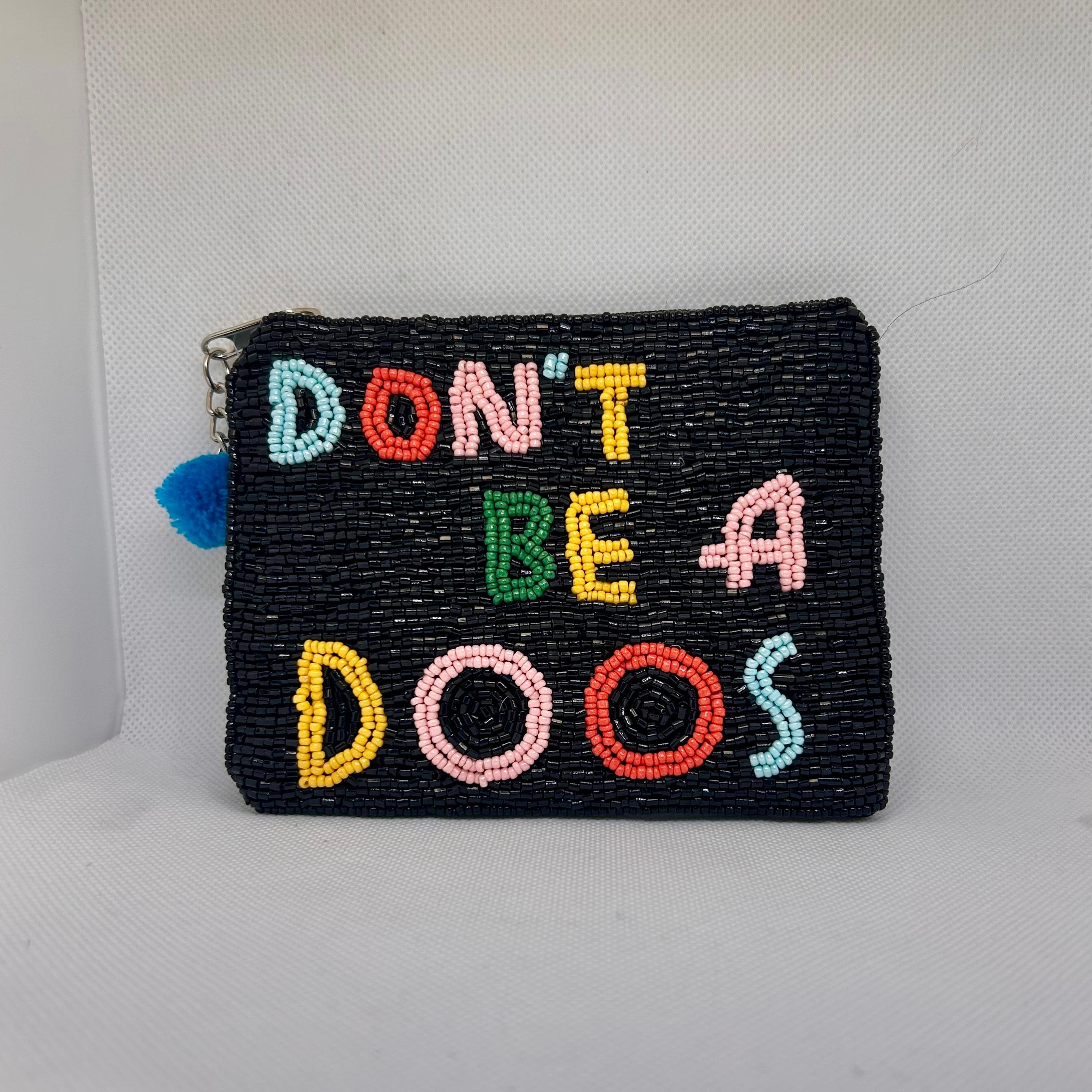 KitschKool - Don't be a Doos Beaded Purse