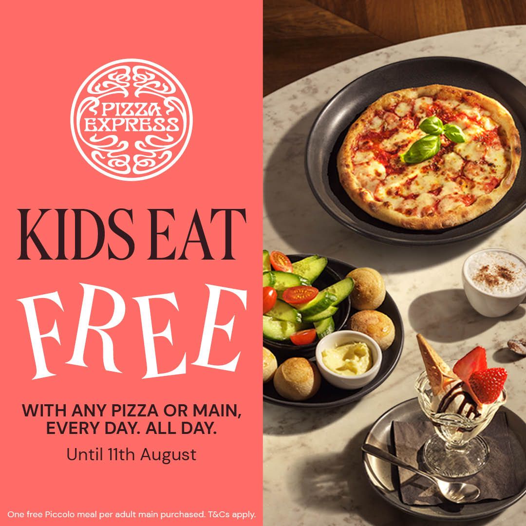 EXTENDED! 'Kids Eat Free' at Pizza Express. Claim one free Piccolo meal per adult main purchased until September 1. T&Cs apply. 