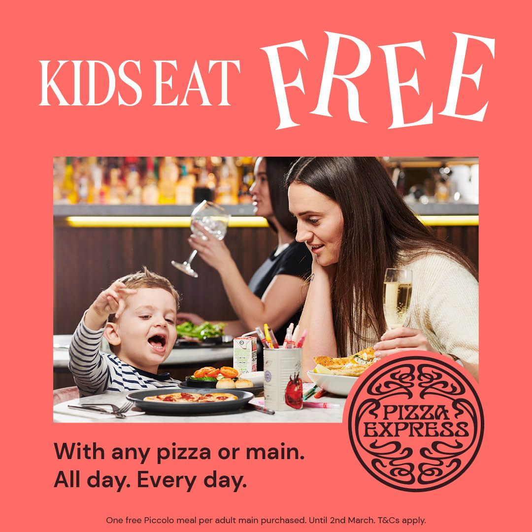 Kids Eat Free at Pizza Express. Get one free Piccolo meal per adult main purchased until March 2. Dine-in only.