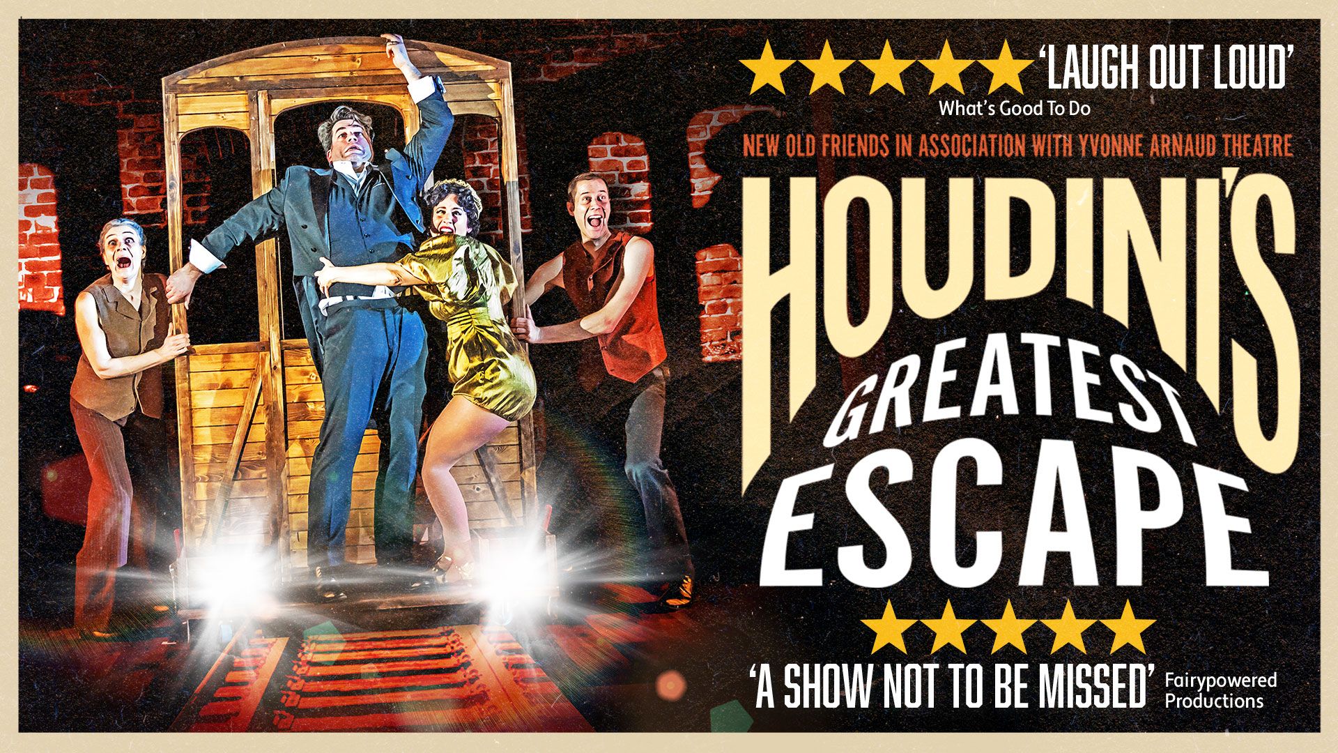 Limited £10 tickets to see raucous 'Houdini's Greatest Escape' at the King's Head Theatre.