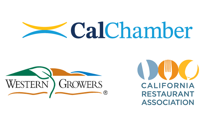 CalChamber, Western Growers, and CA Restaurant Association