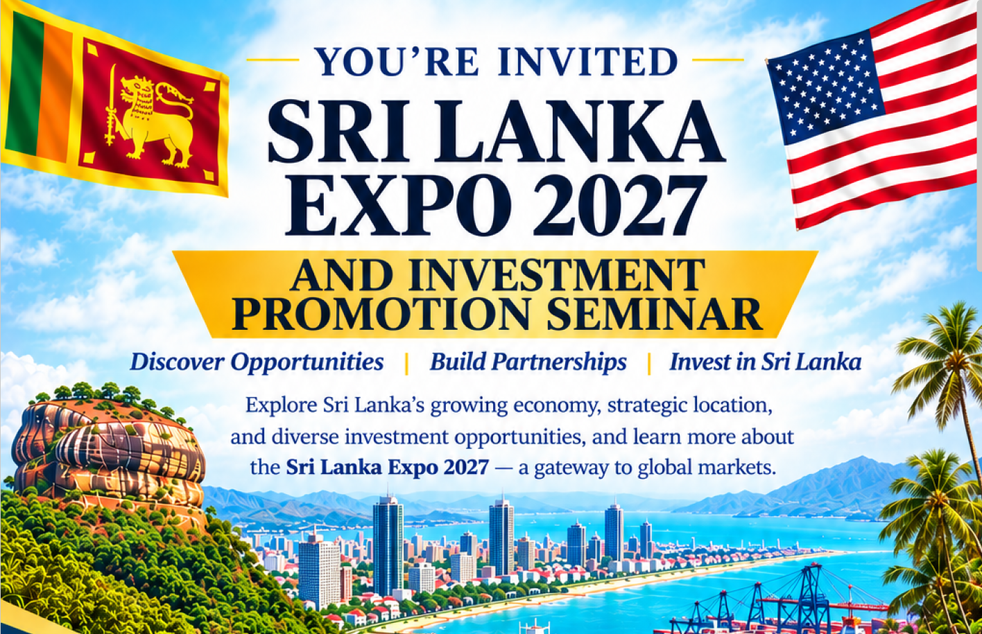 Advertisement for Sri Lanka Expo 2027 and Investment Promotion Seminar, with Sri Lankan and US flags, Sigiriya, a modern city, and a port.
