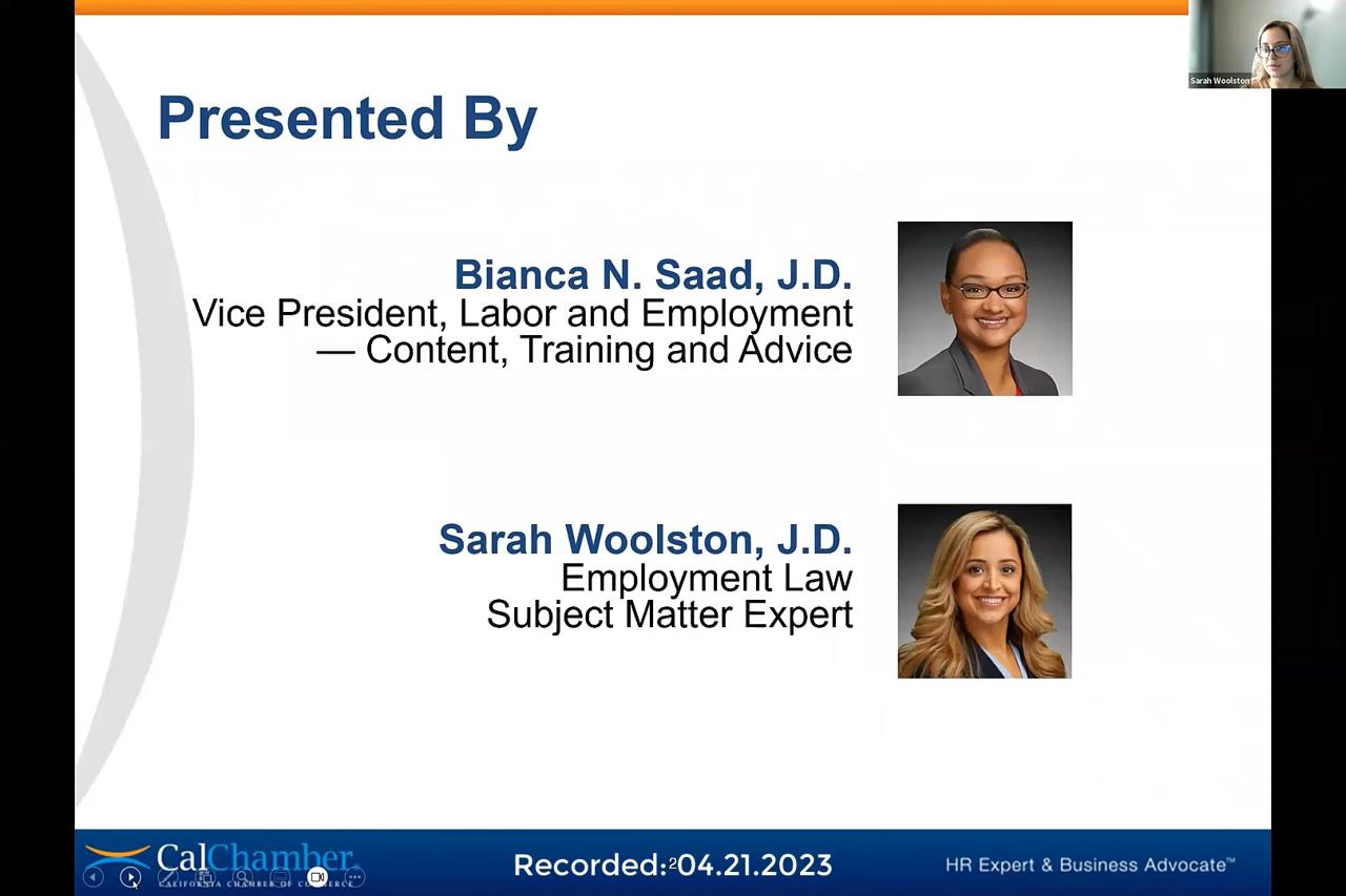 Presentation slide titled 'Presented By' featuring headshots and names of Bianca N. Saad, J.D., VP, Labor & Employment, and Sarah Woolston, J.D., Employment Law Subject Matter Expert. Recorded 04.21.2023.