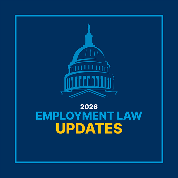 Blue and yellow '2026 Employment Law Updates' graphic with a line drawing of a capitol dome.