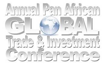 Annual Pan African Global Trade & Investment Conference lettering with a globe in the word Global.