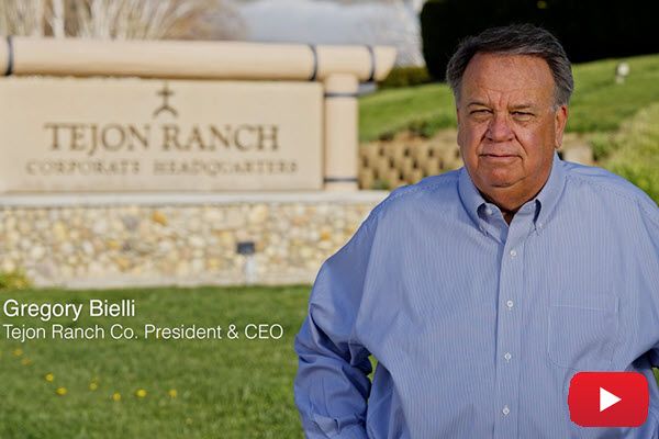 Greg Bielli, President and CEO of Tejon Ranch Company