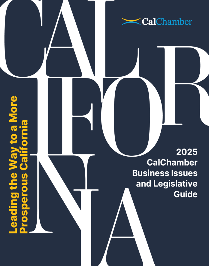 2025 CalChamber Business Issues and Legislative Guide cover: Leading the Way to a More Prosperous California.