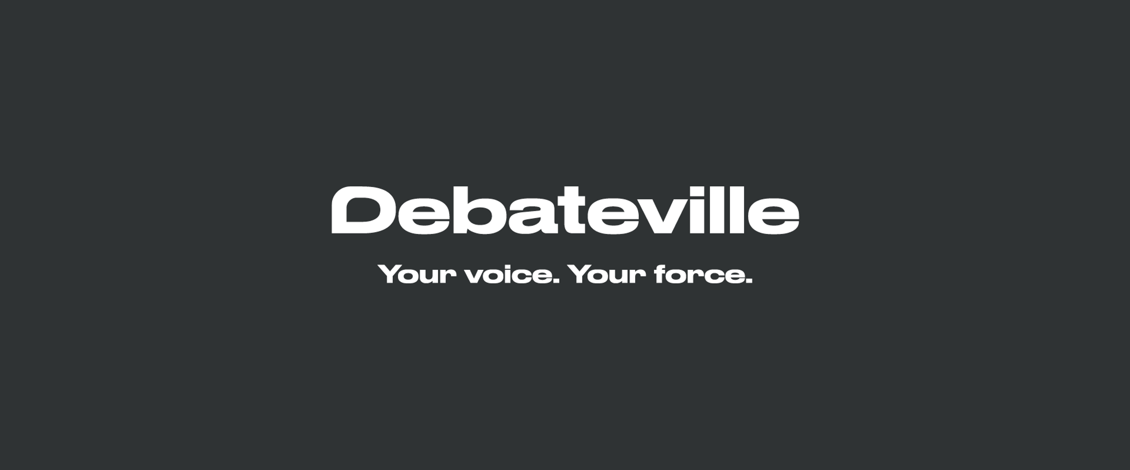 Debateville Branding Tagline