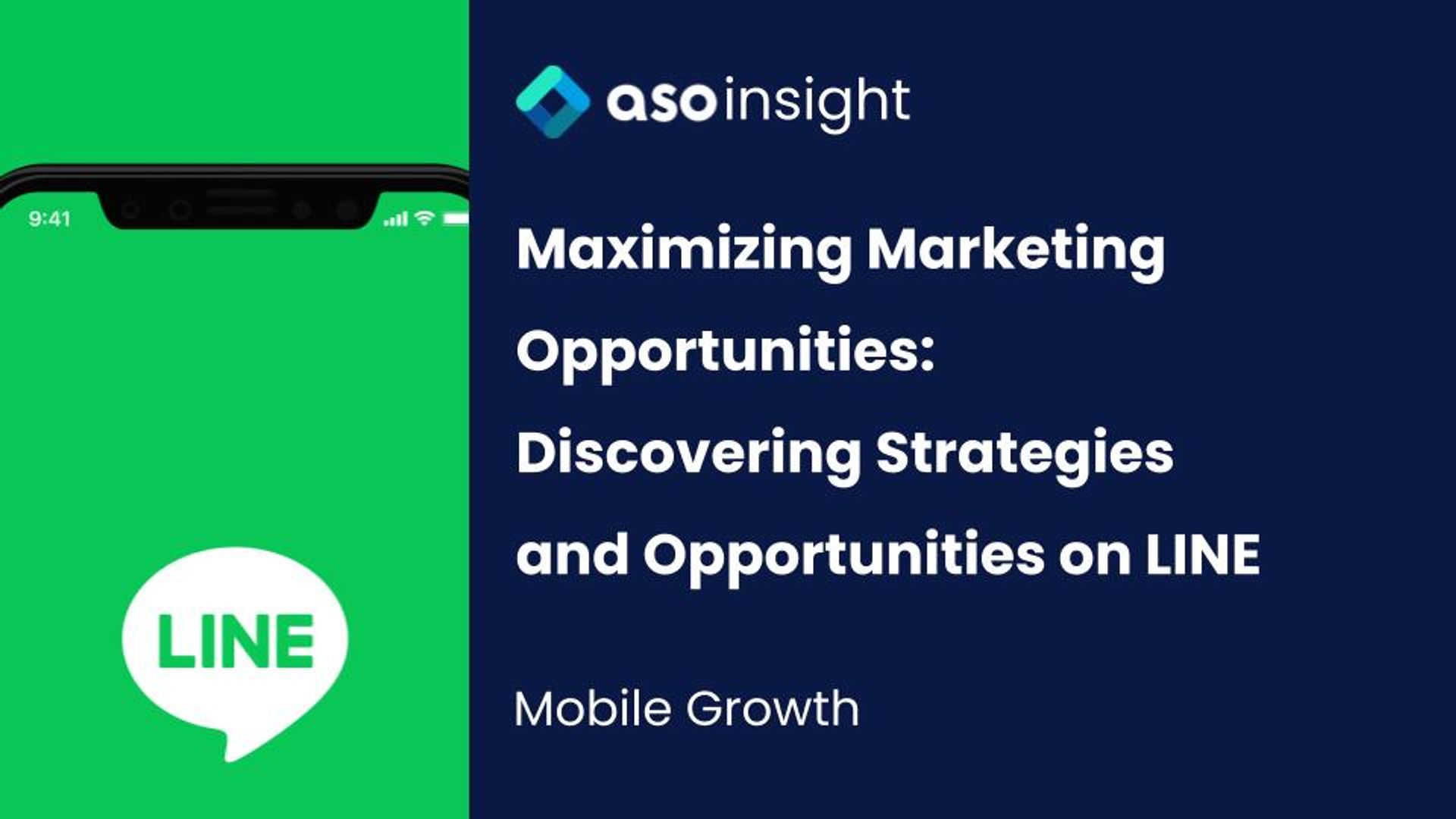 Maximizing Marketing Opportunities: Discovering Strategies and Opportunities on LINE