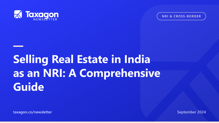 Selling Real Estate in India as an NRI: A Comprehensive Guide
