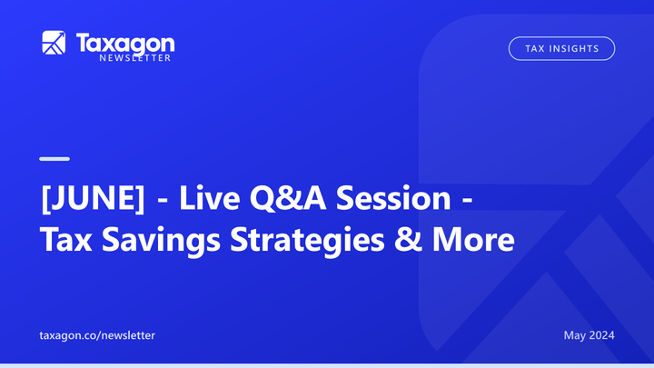 [JUNE] - Live Q&A Session - Tax Savings Strategies & More