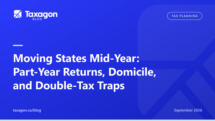 Moving States Mid-Year: Part-Year Returns, Domicile, and Double-Tax Traps