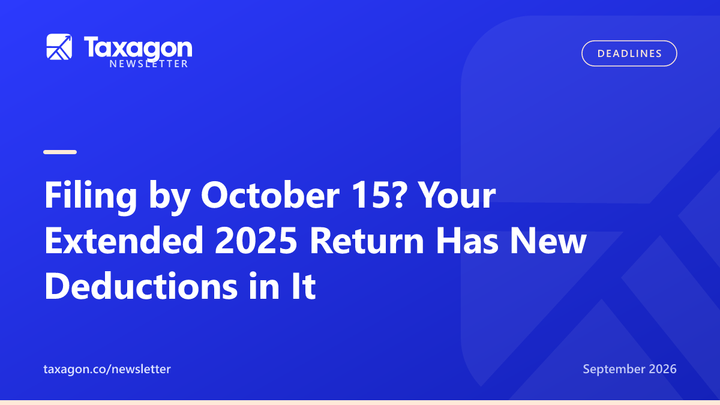 Filing by October 15? Your Extended 2025 Return Has New Deductions in It