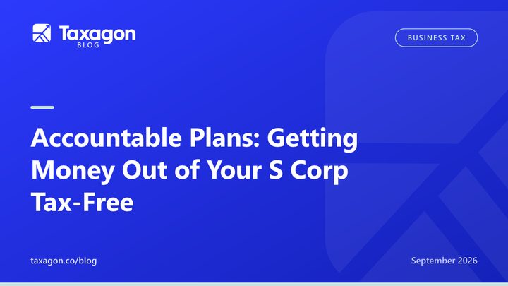 Accountable Plans: Getting Money Out of Your S Corp Tax-Free
