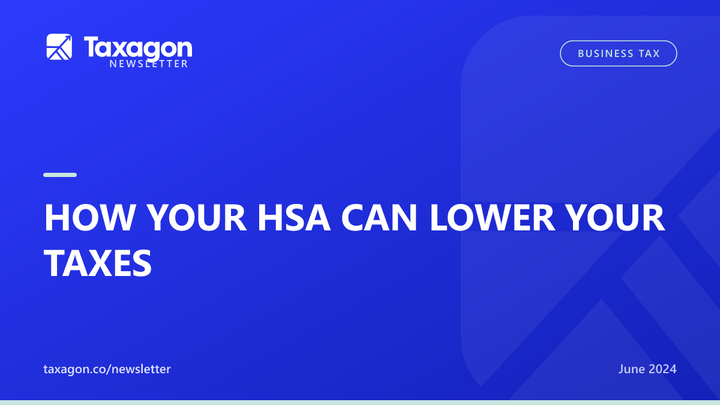 HOW YOUR HSA CAN LOWER YOUR TAXES