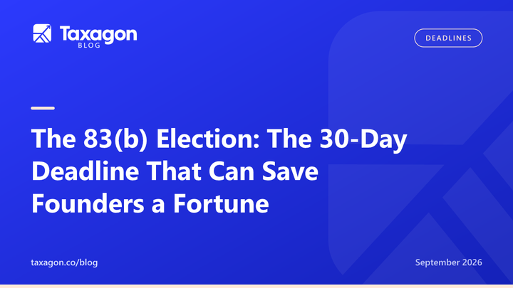 The 83(b) Election: The 30-Day Deadline That Can Save Founders a Fortune