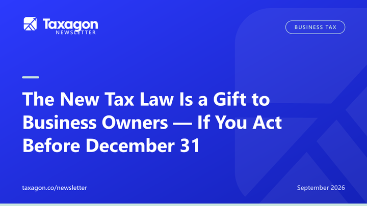 The New Tax Law Is a Gift to Business Owners — If You Act Before December 31