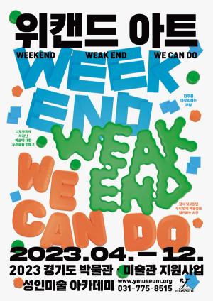 Weekend Weak End We Can Do