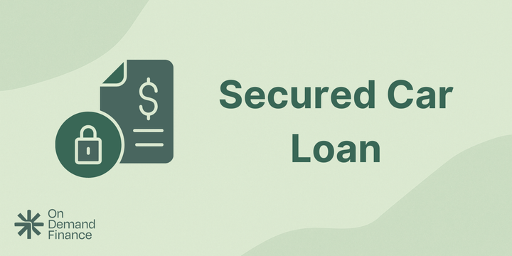 secured car loan definition