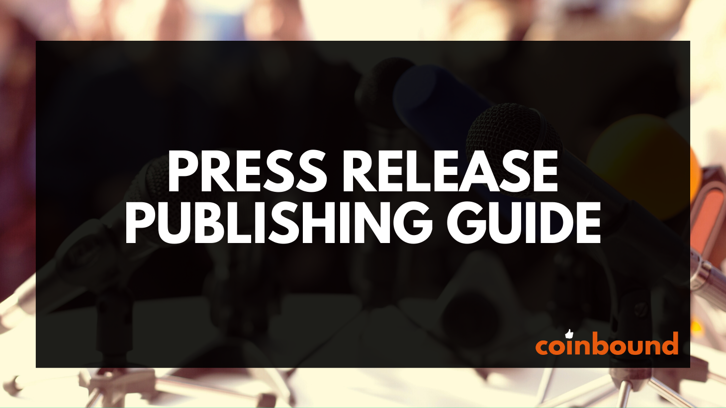 When Should You Pay For a Press Release? | Coinbound