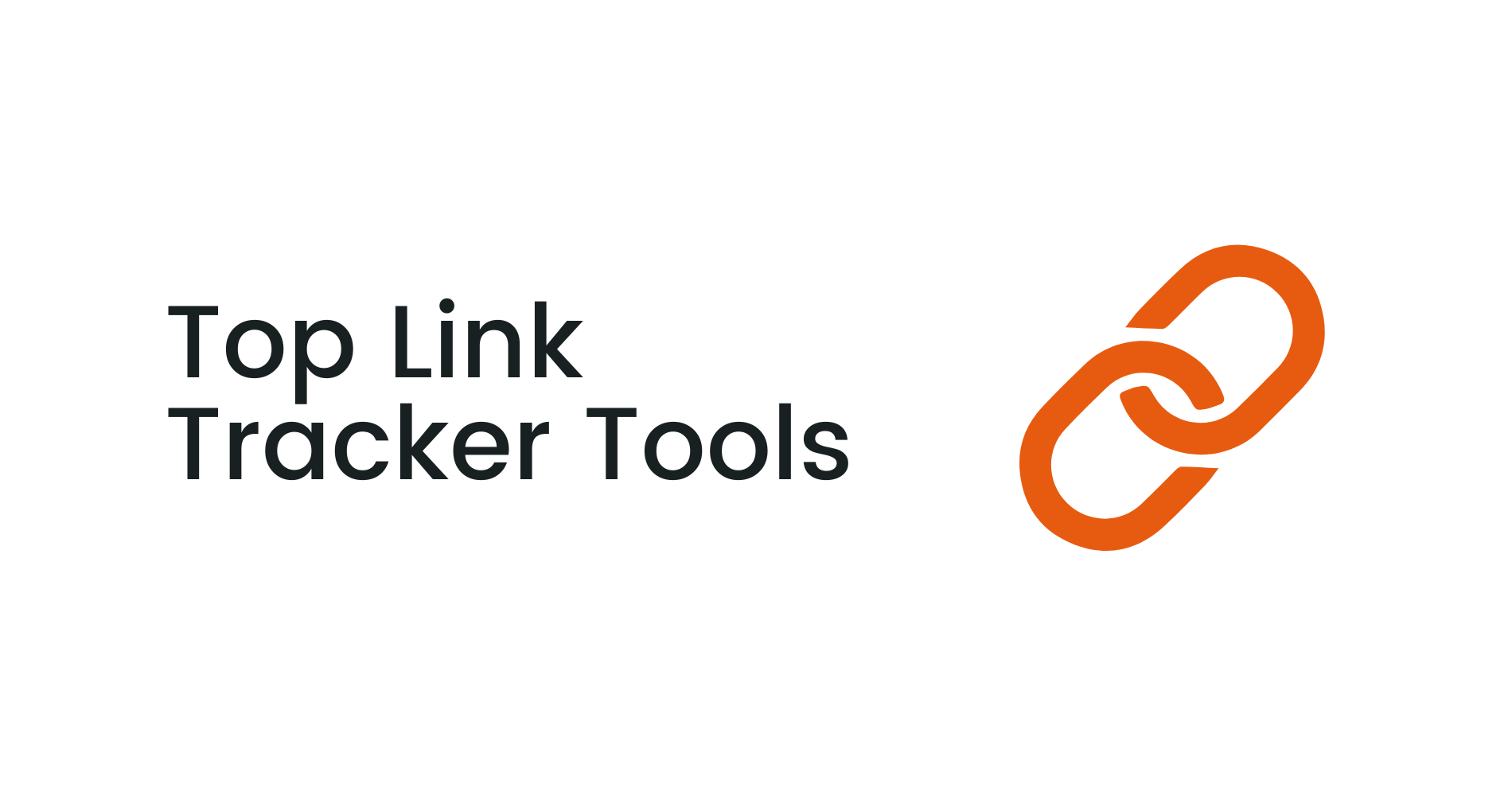 Top Link Trackers in 2026 | Best Tools | Coinbound