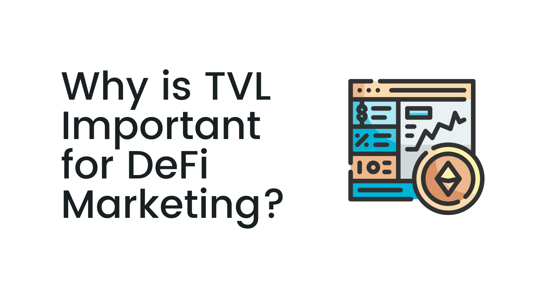 Why is TVL (Total Value Locked) an Important KPI for DeFi Marketing? | Coinbound