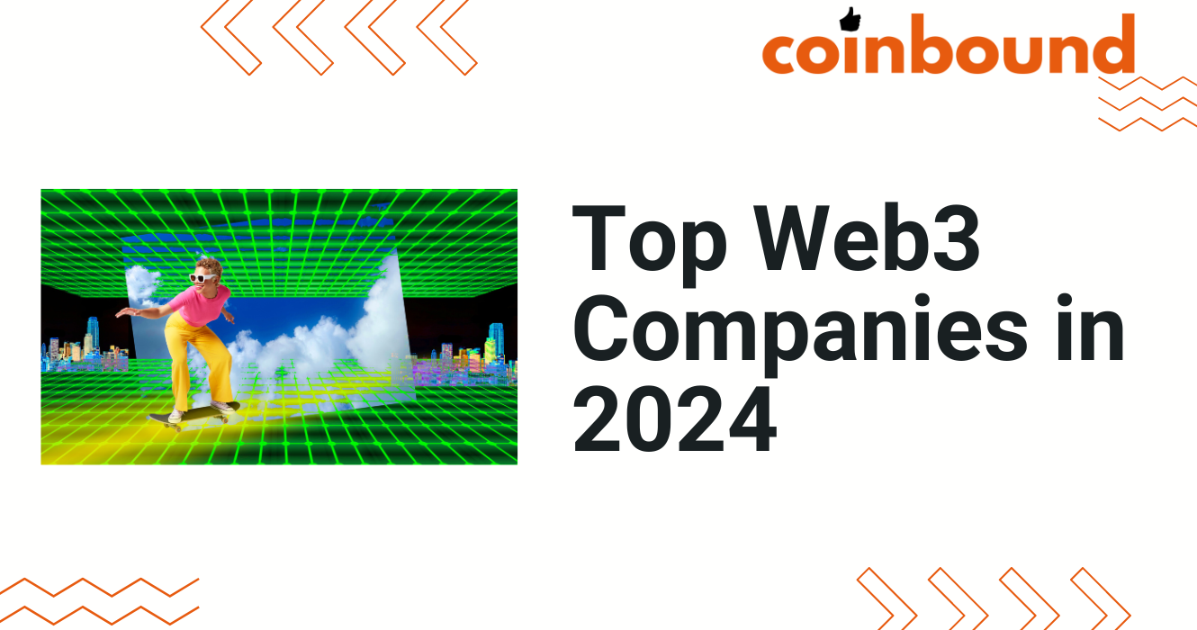 Top Web3 Companies in 2026 | Coinbound