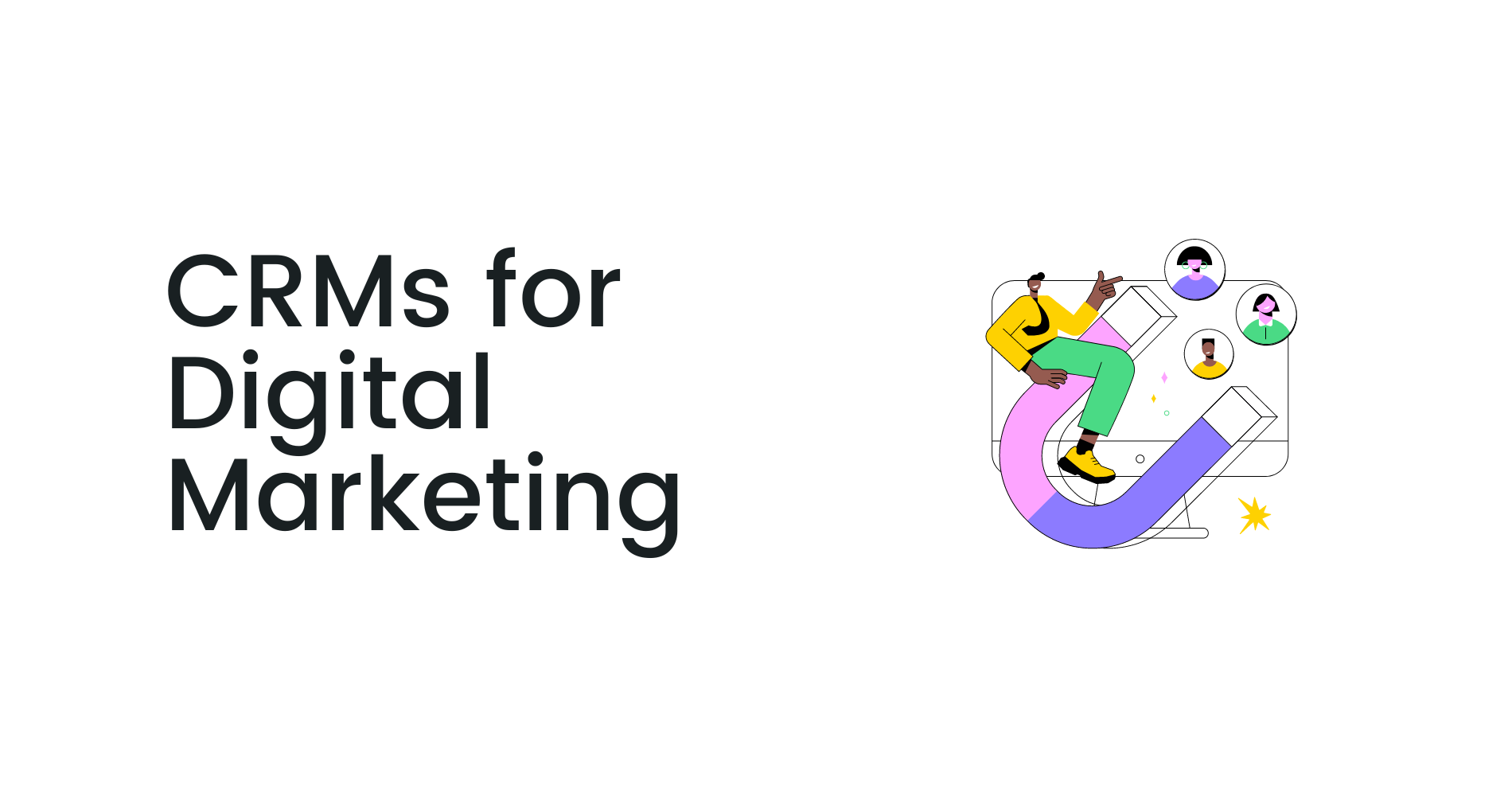 Best CRM for Digital Marketing | Our 2023 Picks | Coinbound