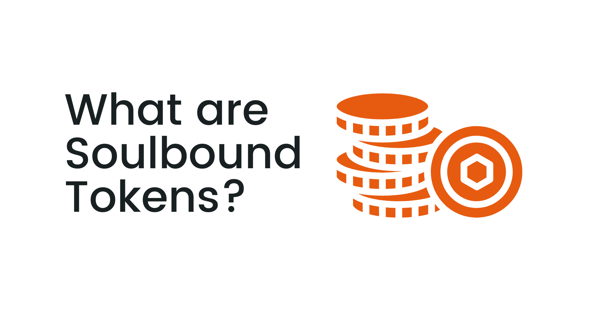 What are Soulbound Tokens? SBTs, NFTs and Web3 Explained | Coinbound