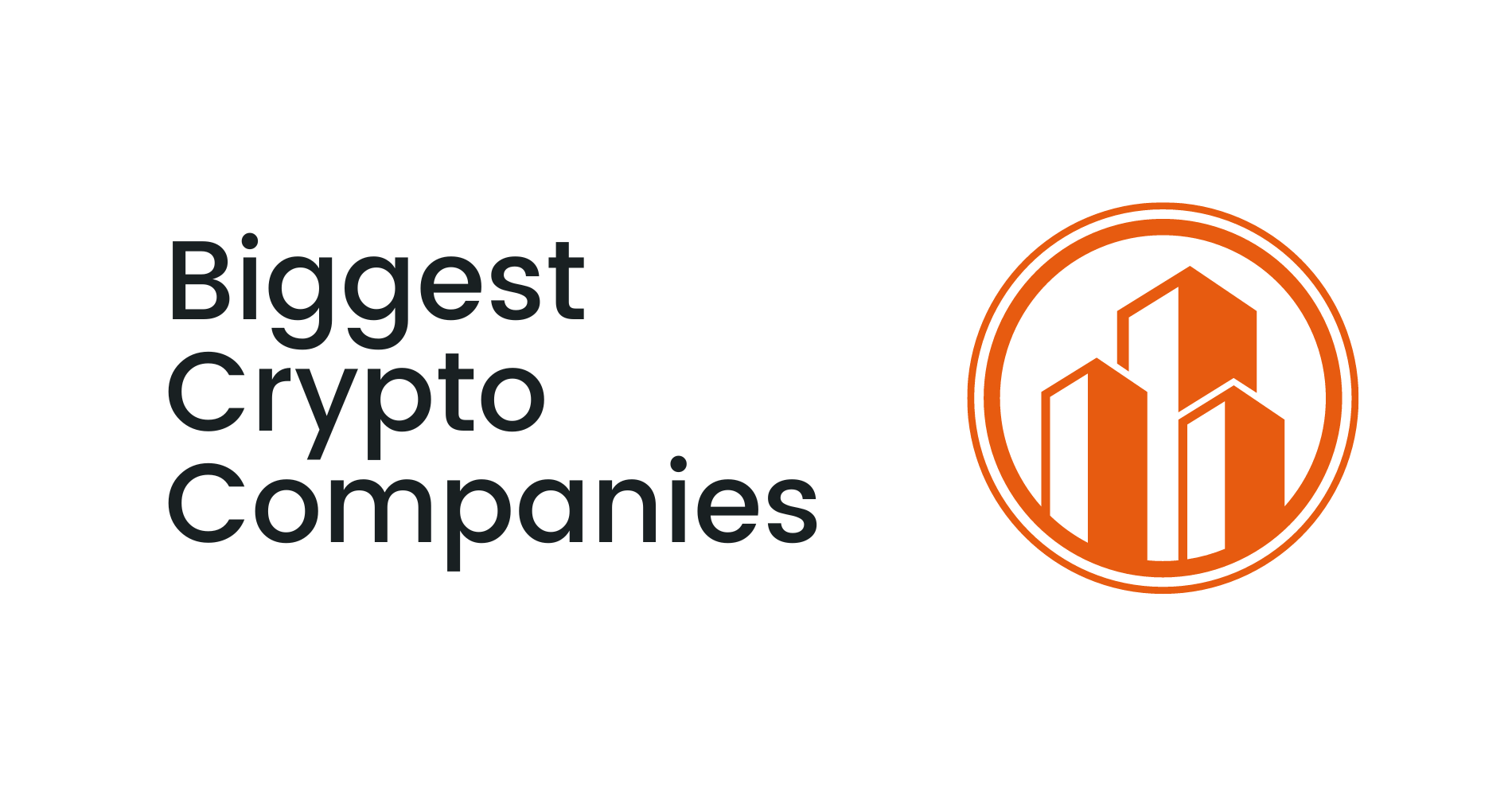 10 Biggest Crypto Companies on the Blockchain | Coinbound