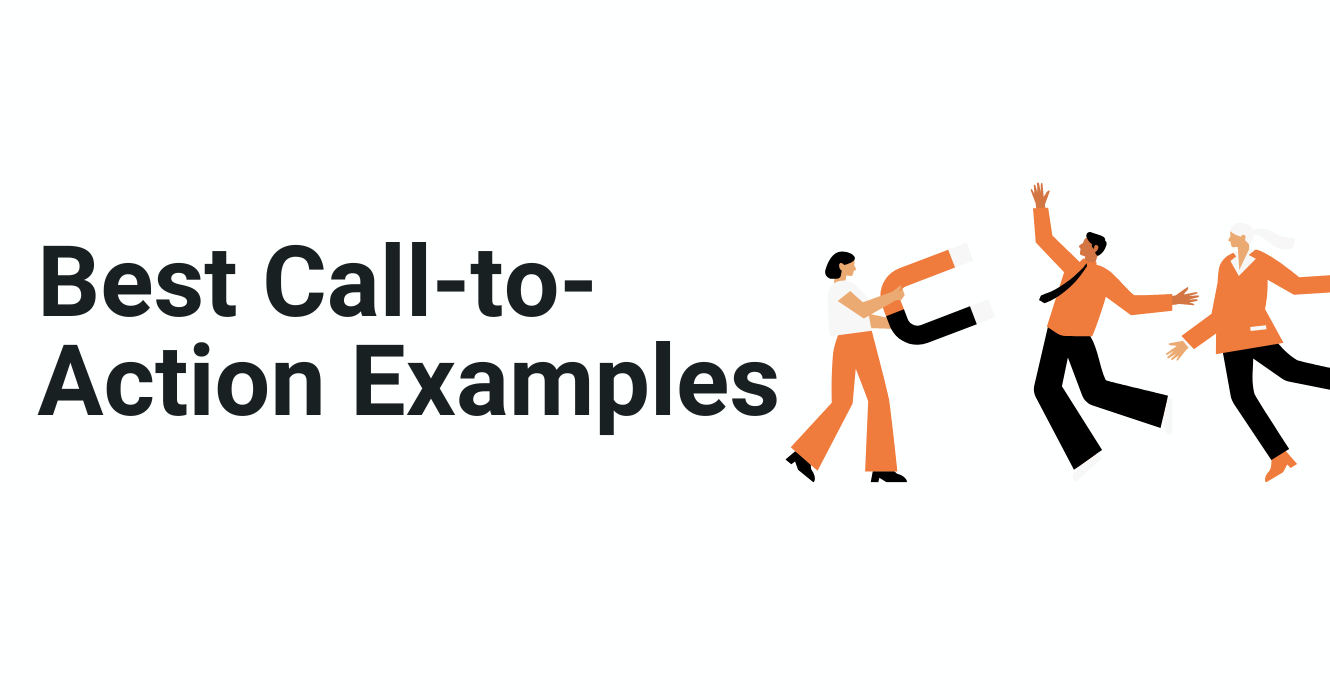 Best Call-to-Action Examples For Every Business | Coinbound