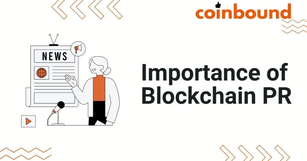Importance of blockchain PR branded graphic