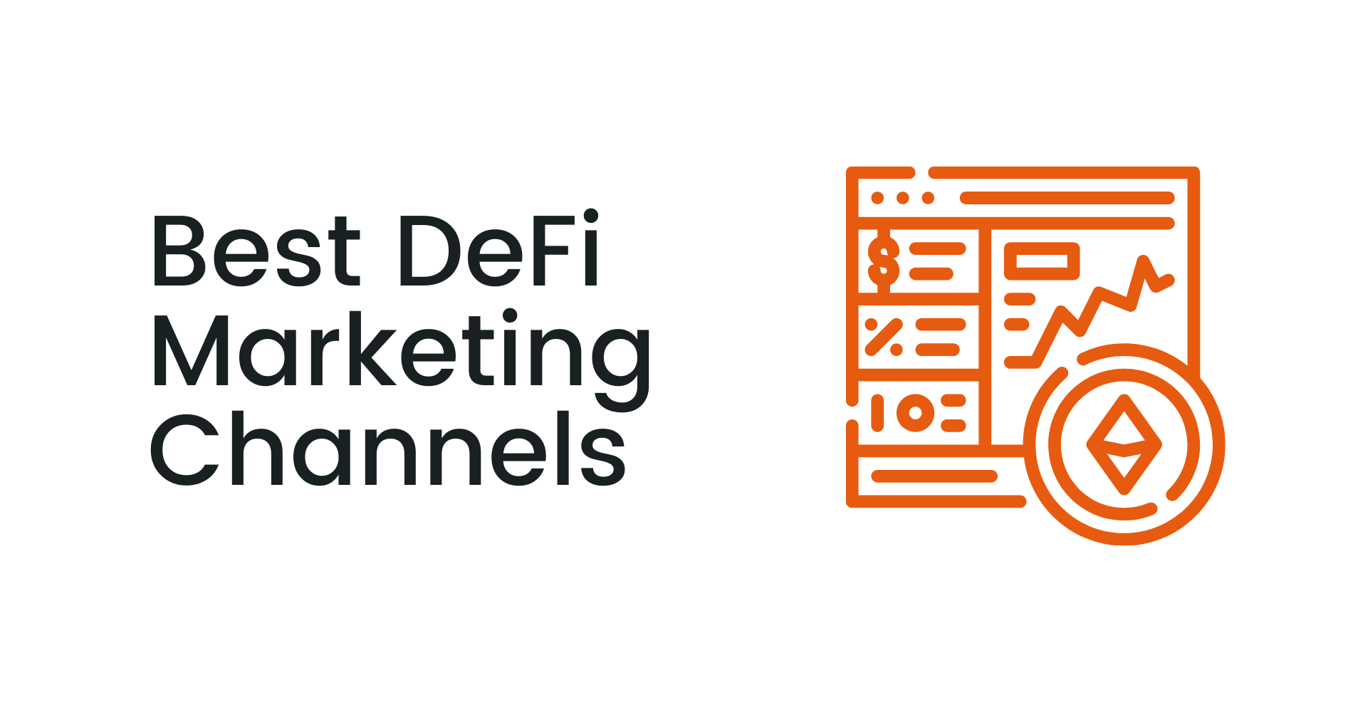 The Best Defi Marketing Channels to Consider in 2026 | Coinbound