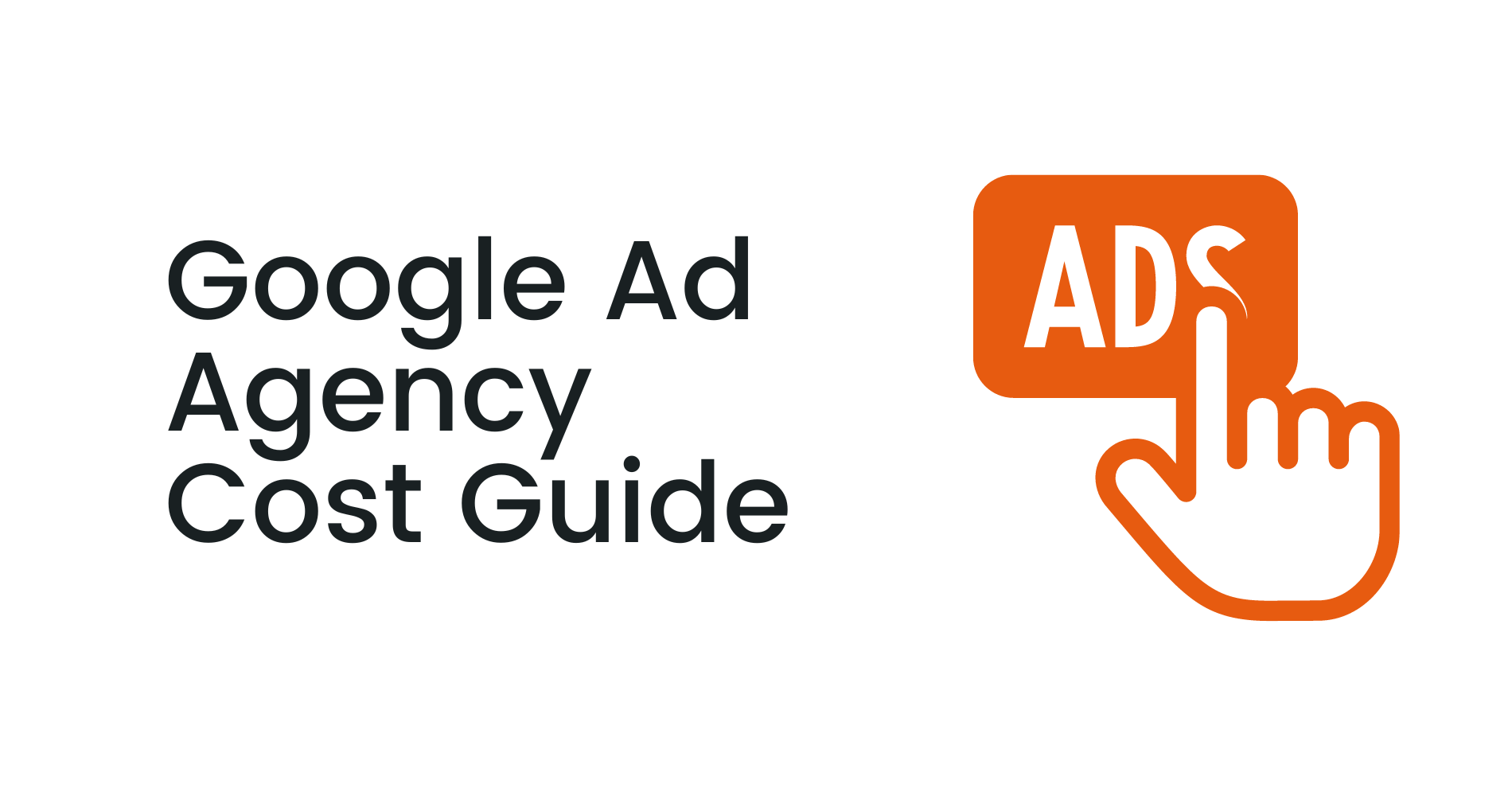 How Much Do Google Ad Agencies Cost? | Coinbound