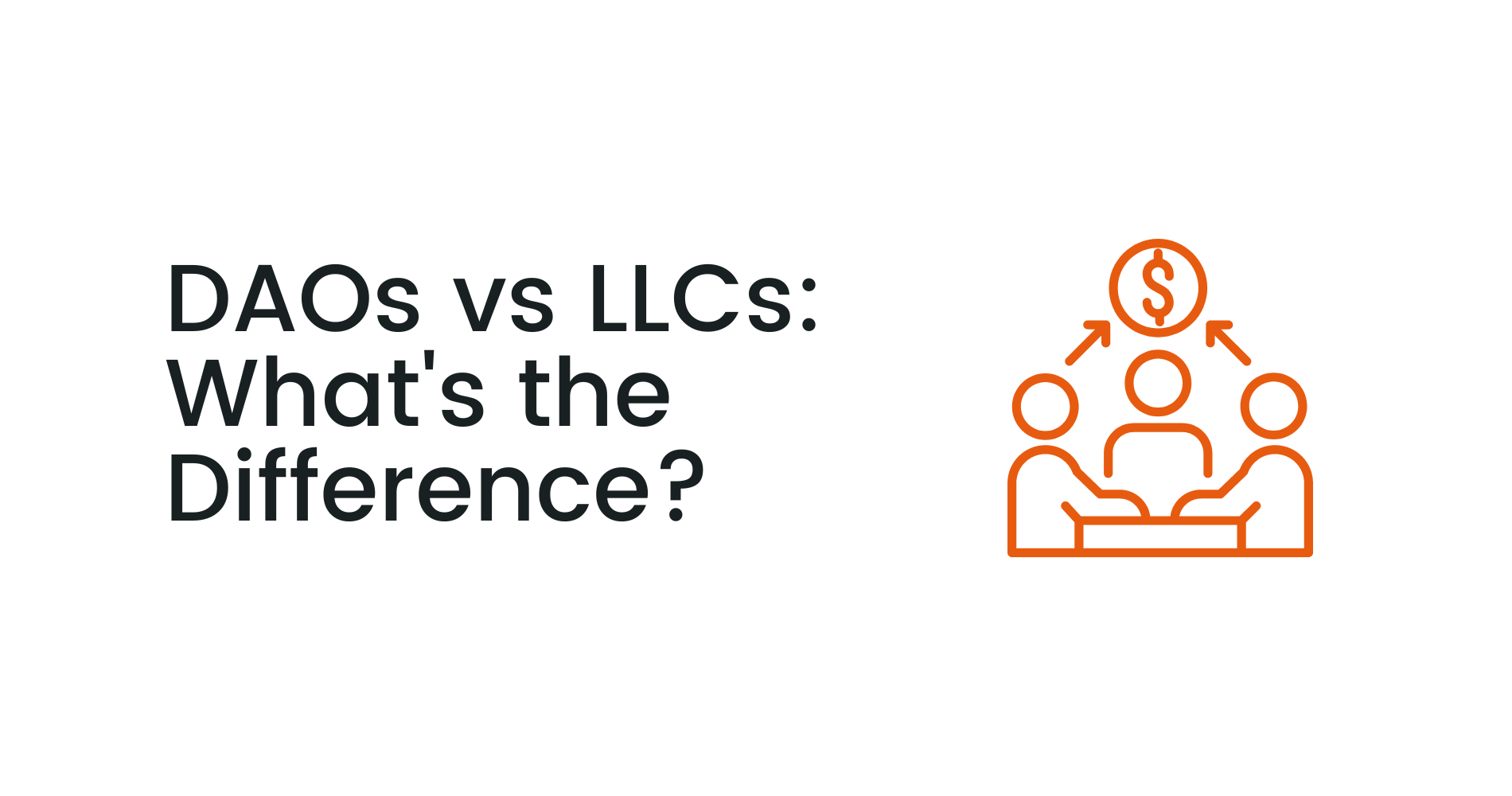DAO vs LLC: What's the Difference? | Coinbound