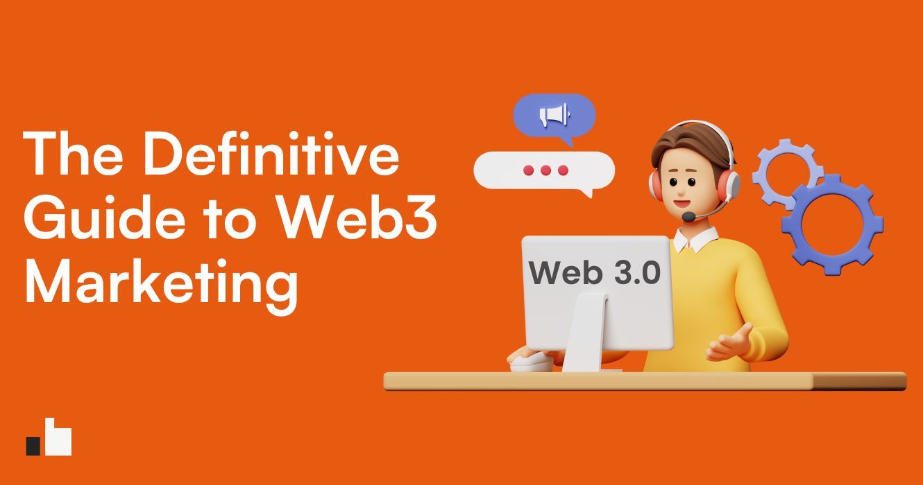 Web3 Marketing: The Definitive Guide For 2026 | Coinbound
